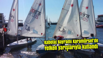 Kabotaj Bayramı Karamürsel'de yelken yarışlarıyla kutlandı
